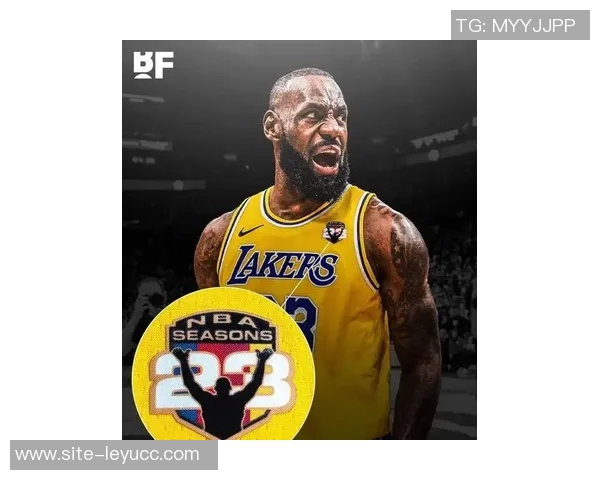 詹姆斯23年辉煌历程展现运动员典范精神令人敬仰